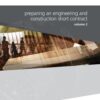 NEC4 preparing an engineering and construction short contract user guide