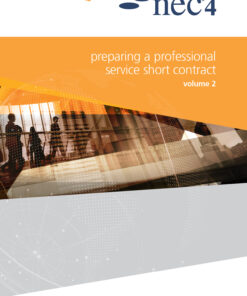 NEC4 preparing a professional service short contract user guide