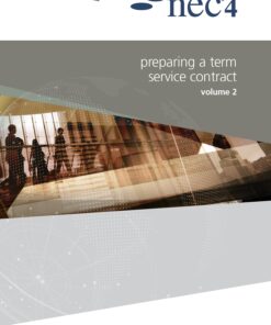 NEC4 preparing a term service contract user guide