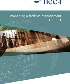 NEC4: Managing a Facilities Management Contract