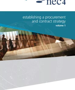 NEC4: Establishing a Procurement and Contract Strategy