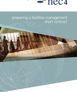 NEC4: Preparing a Facilities Management Short Contract